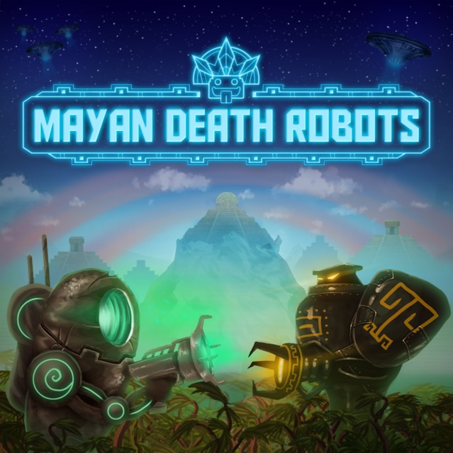 Mayan Death Robots Cover