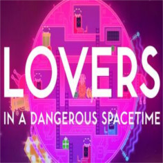 Lovers in a Dangerous Spacetime Cover