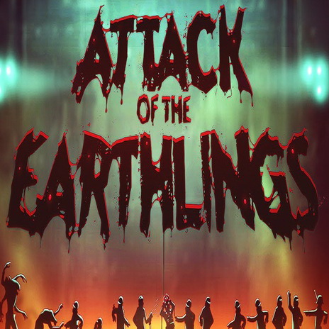 Attack of the Earthlings Cover