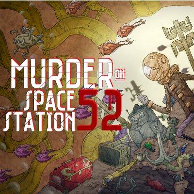 Murder On Space Station 52 Cover